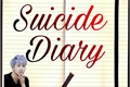 História: Suicide diary