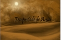 História: Tempestade de Areia