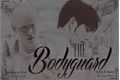 História: The Bodyguard (Hiatus)