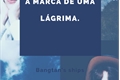 História: A marca de uma l&#225;grima; Jikook, Vkook, Jihope.