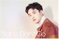 História: Baby, Don&#39;t Go - Imagine KyungSoo