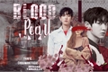 História: Blood Pearl - Park Chanyeol Imagine