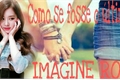 História: Como se fosse o &#250;ltimo ( Imagine Ros&#233; )