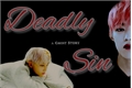 História: Deadly Sin