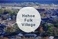 História: Hahoe Folk Village