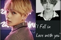 História: I fell in love with you (Imagine VAMPIRE TAEHYUNG )