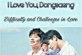 História: I Love You, Dongsaeng - ChangKi