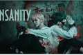 História: Insanity - Interativa (BTS, EXO GOT7)