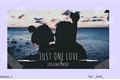 História: Just one love - Love always wins? (temporada 2)