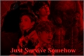 História: Just Survive Somehow - Imagine Kim Taehyung (Reescrevendo)