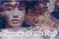 História: Memories of the past - Jikook abo