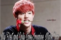História: My First and Only Love-Imagine Mark Tuan