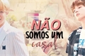 História: N&#227;o somos um casal! - Jikook