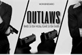 História: Outlaws - Malec