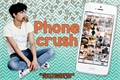 História: Phone crush