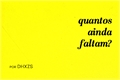 História: Quantos ainda faltam?