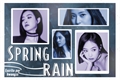 História: Spring Rain