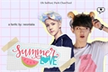 História: Summer Love; - ChanHun