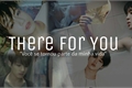 História: There For You - JiKook