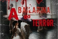 História: A Bailarina do terror