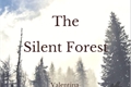 História: A Floresta Silenciosa