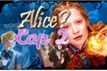 História: Alice?Parte 2