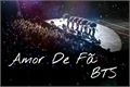 História: Amor De F&#227; - BTS
