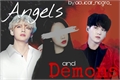 História: Angels and Demons