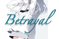 História: Betrayal