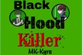 História: Black Hood Killer (Revis&#227;o)