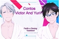 História: Contos Victor and Yuri!!!