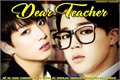 História: Dear Teacher