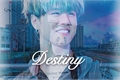História: Destiny (Imagine Kim Yugyeom)