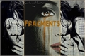 História: Fragments