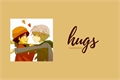 História: Hugs