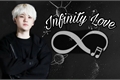 História: Infinity Love( Imagine Min Yoongi)