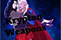 História: Krypton Weapons (SuperCorp)