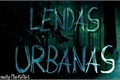 História: Lendas urbanas