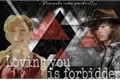 História: Loving you is forbidden (Carl Grimes and Sophia Lillis)