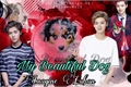 História: My Beautiful Dog (Imagine Luhan - Trhee-Shot)