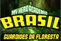 História: My Hero Academia - Brasil - INTERATIVA