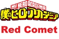 História: My Hero Academia: Red Comet
