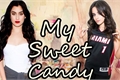 História: My Sweet Candy - Camren