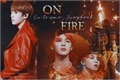 História: On Fire