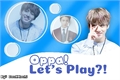 História: Oppa! Let&#39;s Play? - Jeon Jungkook