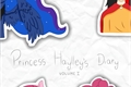 História: Princess Haylley&#39;s Diary - Volume I