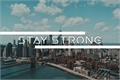 História: Stay Strong - Malec.