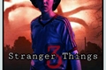 História: Stranger Things 3- O Desaparecimento De Eleven