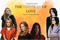História: The Colours Of Love - Vauseman And SwanQueen