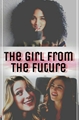 História: The girl from the future